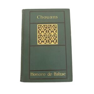 The Chouans By Honore de Balzac Hardcover Book Novel